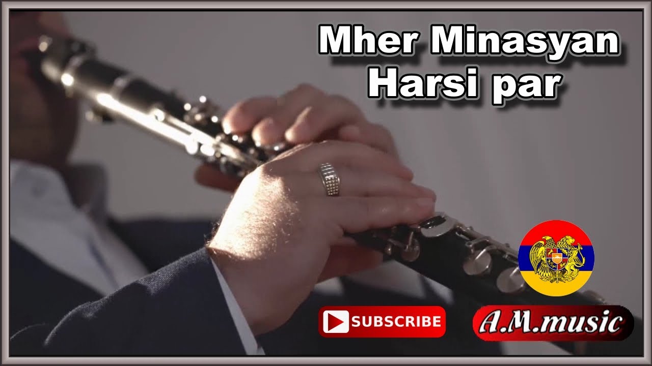 Mher Minasyan - HARSI PAR 