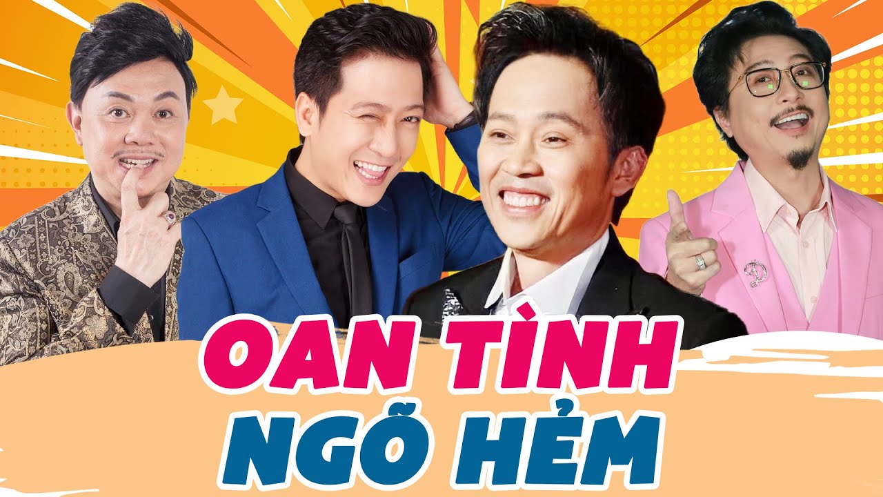 HÀI TẾT HOÀI LINH, TRƯỜNG GIANG HAY NHẤT - Oan Tình Ngõ Hẻm | Chí Tài, Hứa Minh Đạt