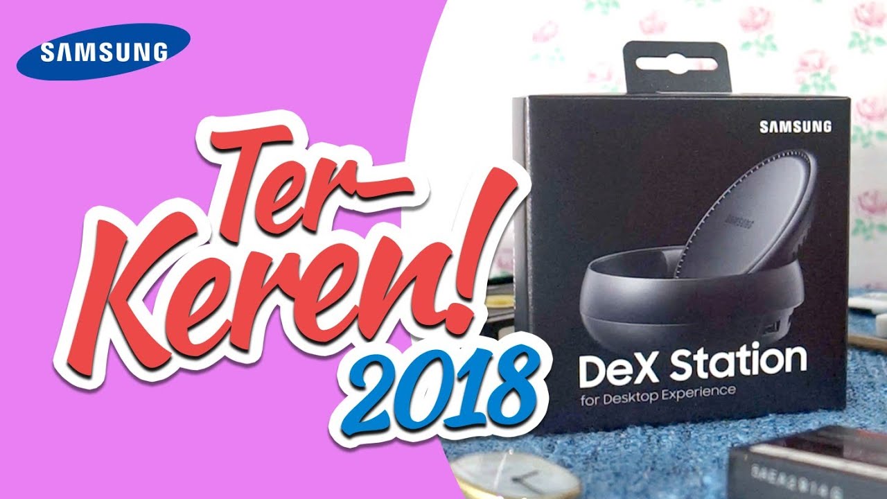 UNBOXING Samsung Dex - Bahasa Indonesia 2018: Keren Abiz! | MirdasDas