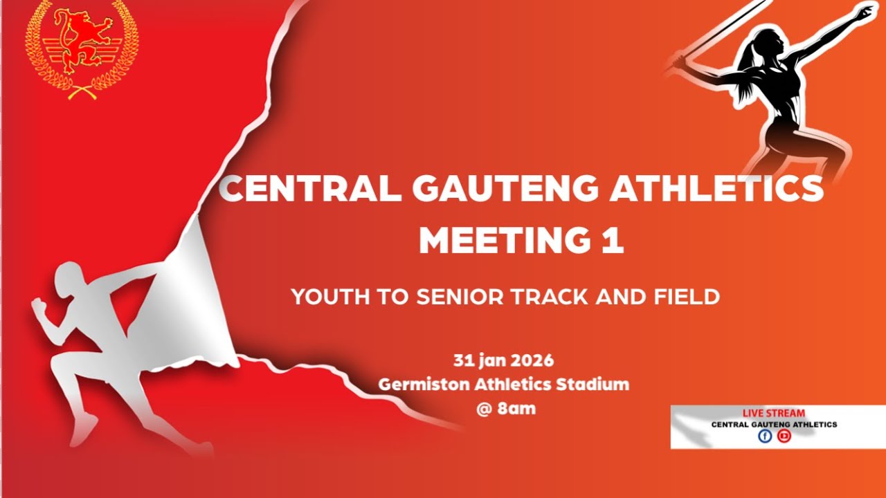 Central Gauteng Athletics Meeting (31 Jan 2026)
