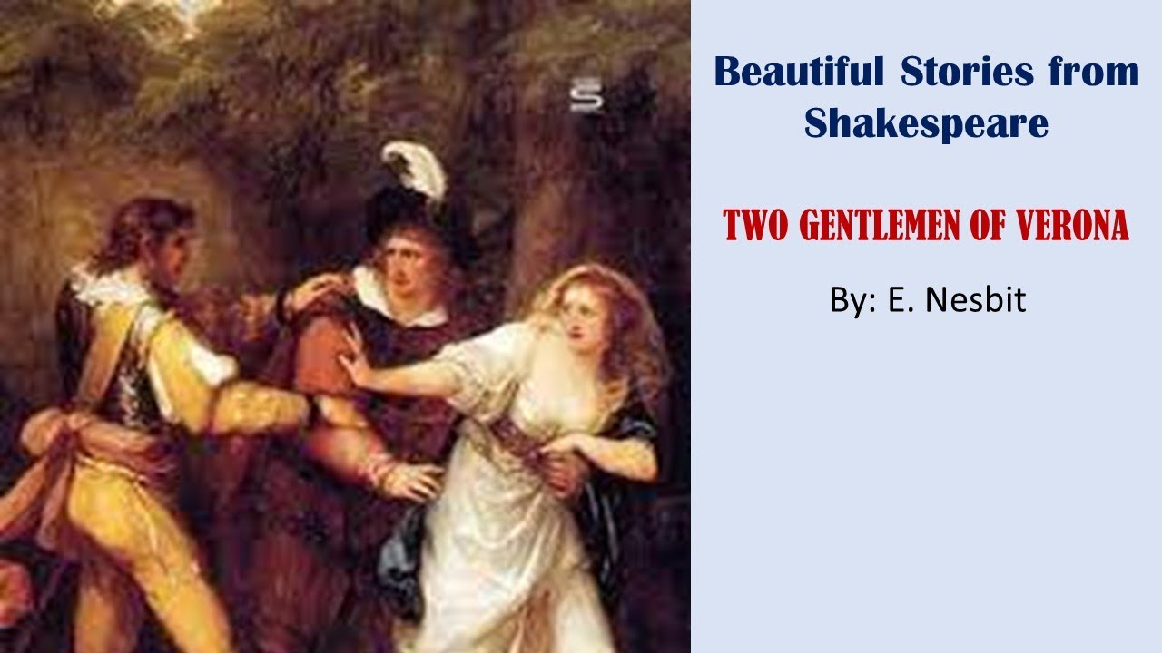 Learn English Through Story - Two Gentlemen of Verona by Shakespeare and E. Nesbit