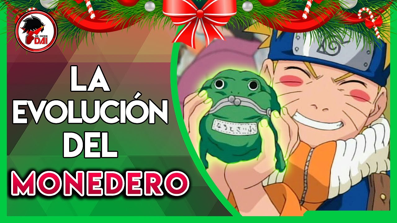 Naruto: Historia y Evolución del MONEDERO (Especial Navidad 2019)