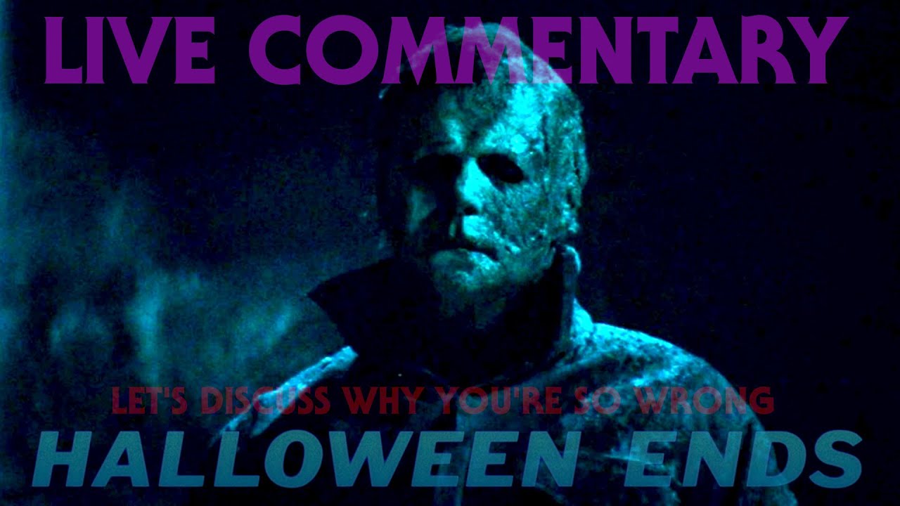 HALLOWEEN ENDS Live Commentary (w Nick from The Lost River Drive-In)