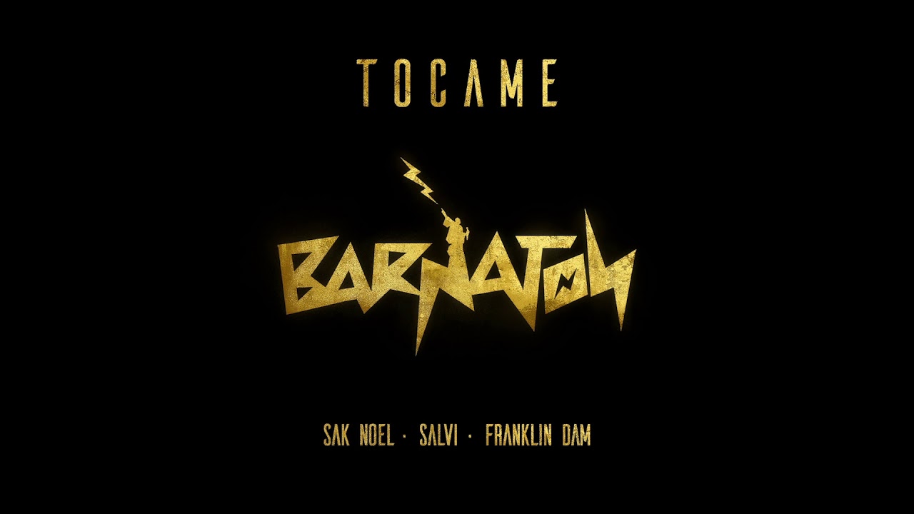 Sak Noel, Salvi & Franklin Dam - Tocame (Official Audio)