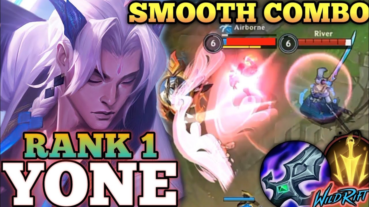 YONE PERFECT ULT COMBO EXECUTION! AGGRESSIVE MVP PLAY - TOP 1 GLOBAL YONE BY River - WILD RIFT