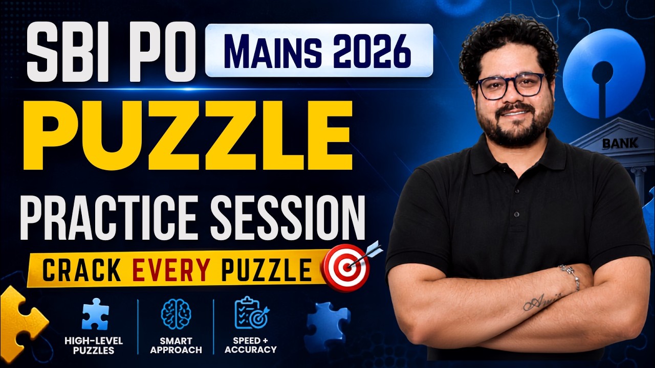 ⚡ SBI PO Mains 2026 | Puzzle Practice Session | Crack Every Puzzle with Ankush Lamba