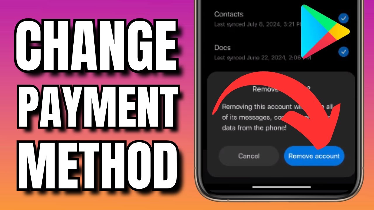 How To Change Payment Method Email On Google (Quick Guide)