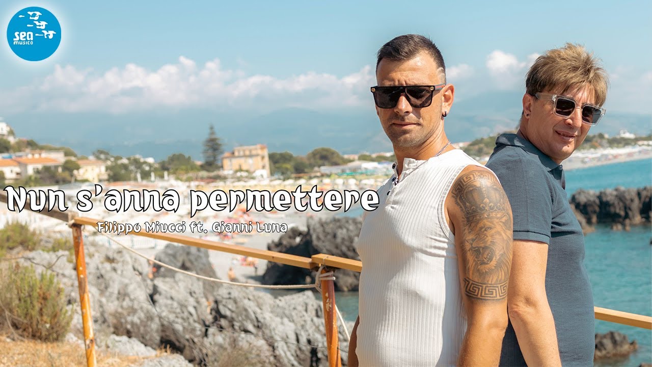 Filippo Miucci Ft. Gianni Luna - Nun s'anna permettere ( Ufficiale 2025 )