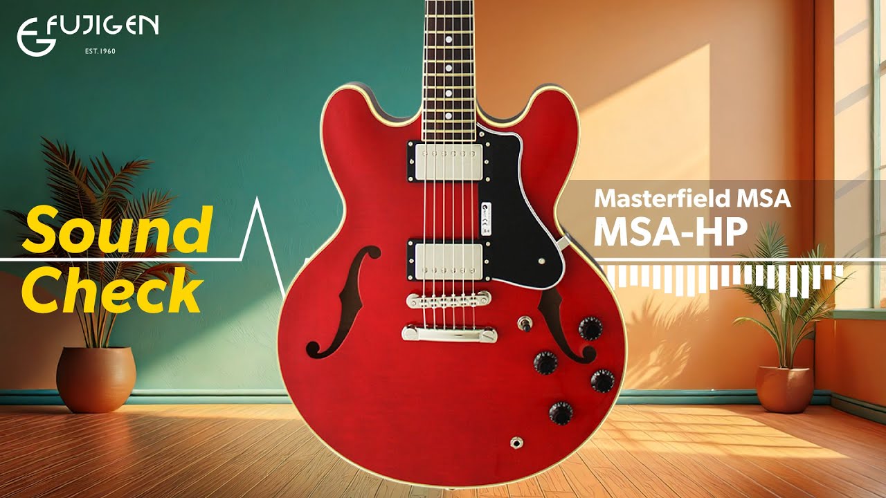【フジゲンってどんな音？】Masterfield MSAシリーズ MSA-HP【公式サウンドチェック】