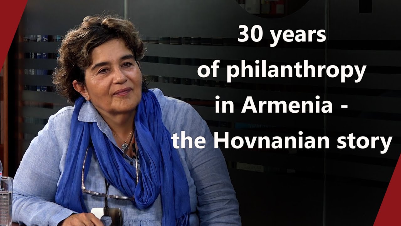 30 years of philanthropy in Armenia - the Hovnanian story