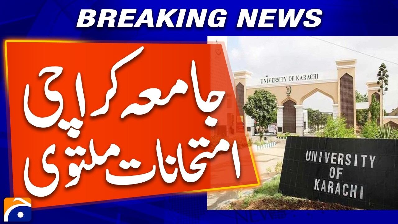 Karachi University Postpones Exam Karachi University Postpones Exam | Geo News