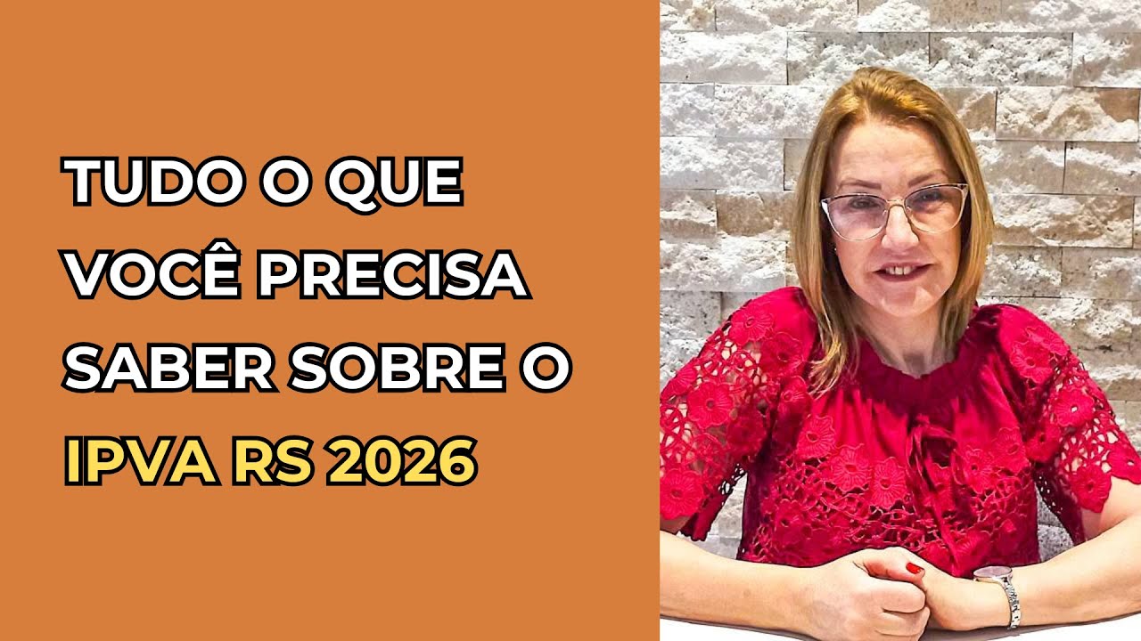 IPVA RS 2026: Tudo o que voc&ecirc; precisa saber sobre calend&aacute;rio, parcelamento e mais