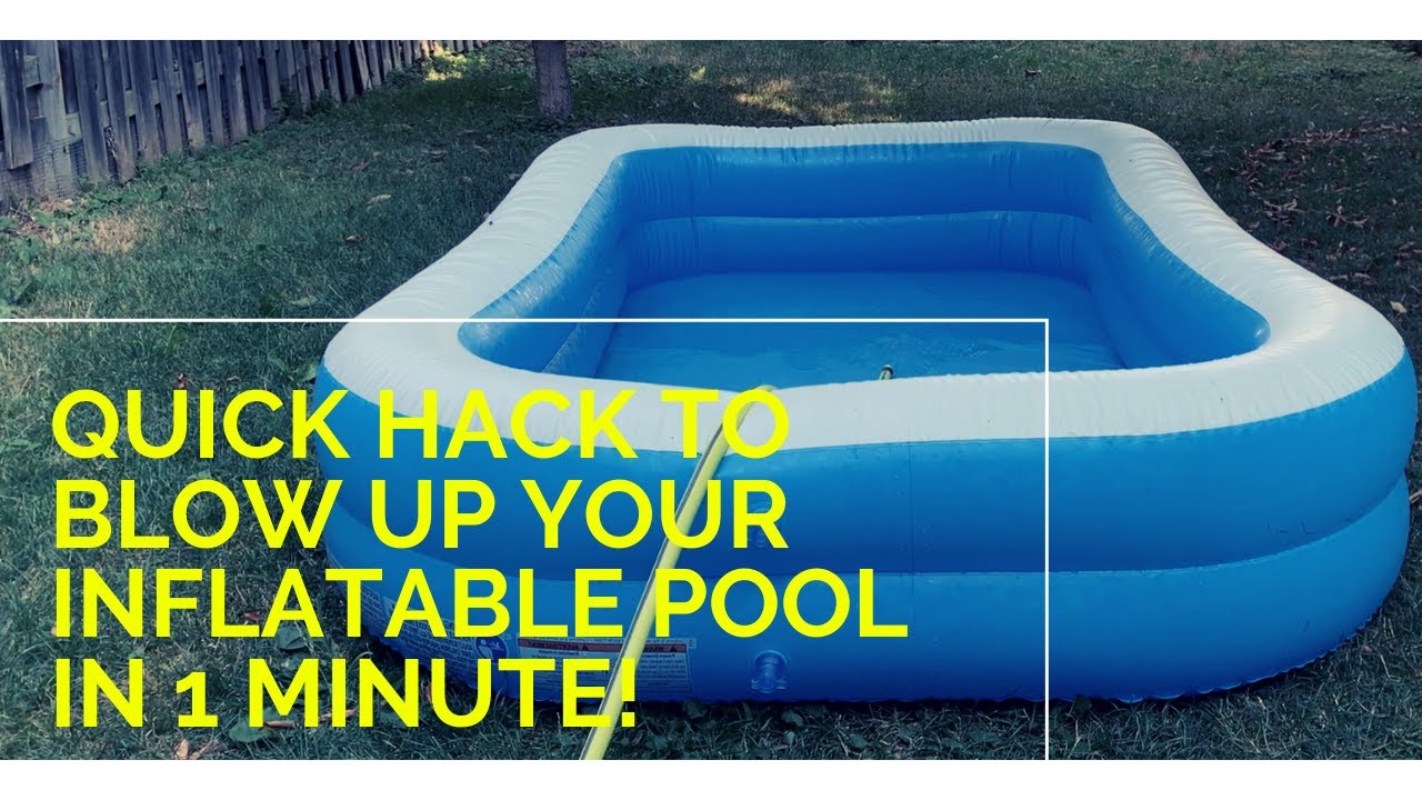 Quick Hack to Blow Up Your Inflatable Pool in Less Than 1 Minute | MAKE EASY