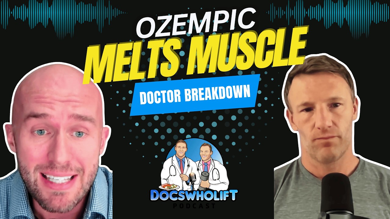 Doctors Expose the Real Results of GLP-1 Medications on Muscle