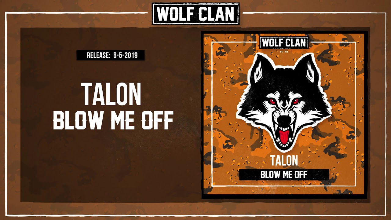 TALON - Blow Me Off (Official Audio)