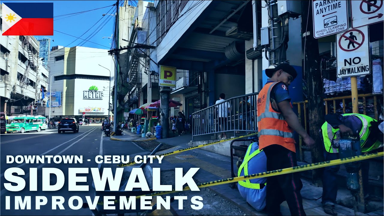 Update‼️Sidewalk Improvements Downtown Cebu City Philippines, as of May 2025