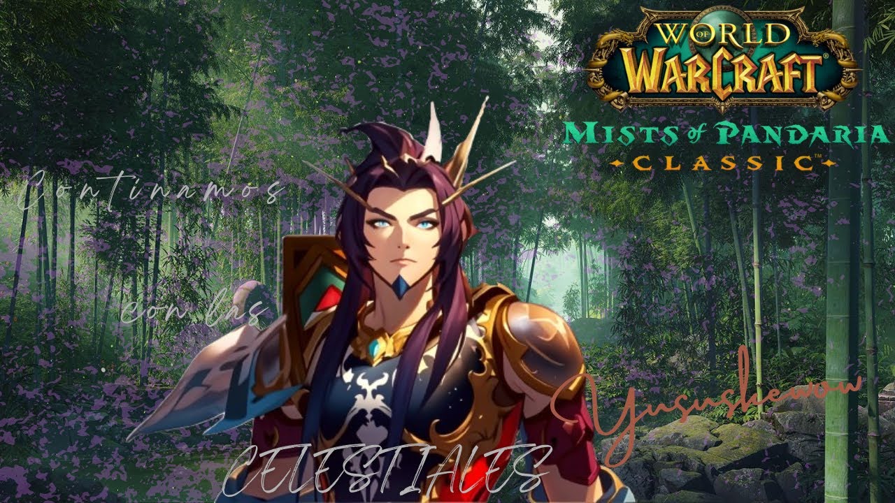 🔴 Las pruebas de las Celestiales ⚔️🐉 | Pandaria Classic en español