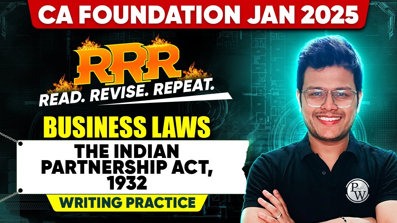 CA Foundation Business Laws: The Indian Partnership Act, 1932 Writing Practice Session | RRR Series