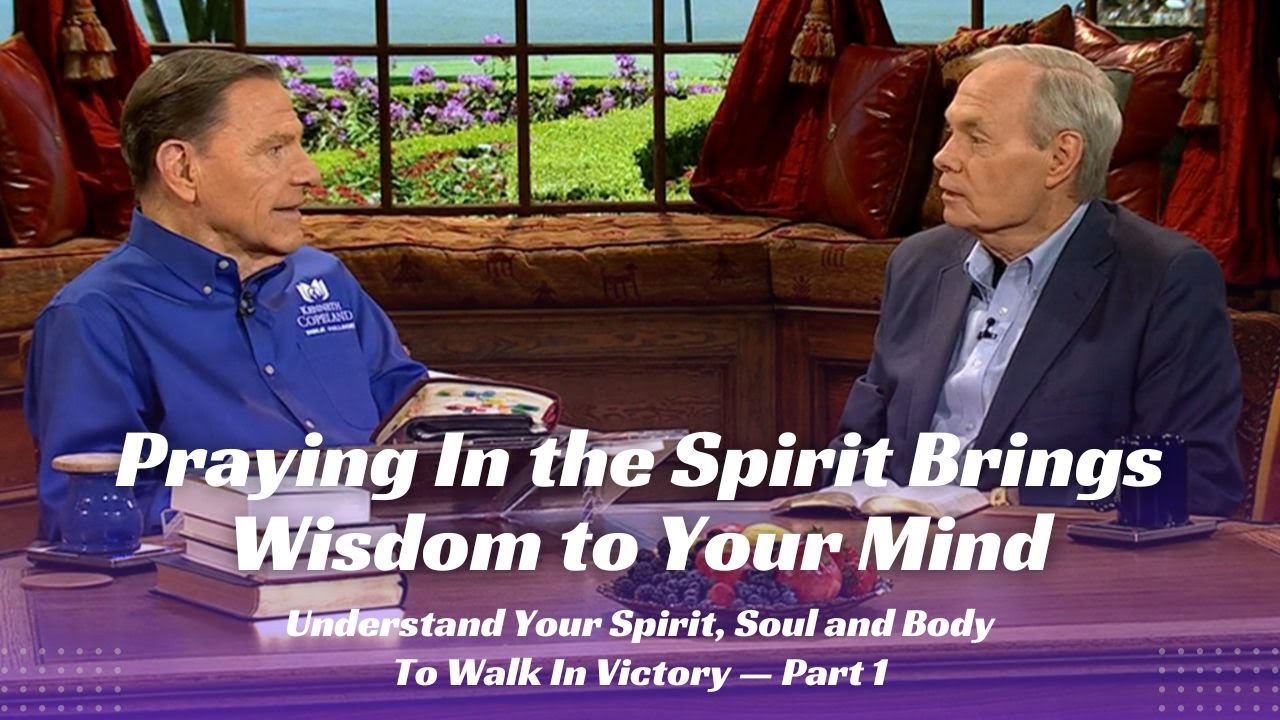 Praying In the Spirit Brings Wisdom to Your Mind