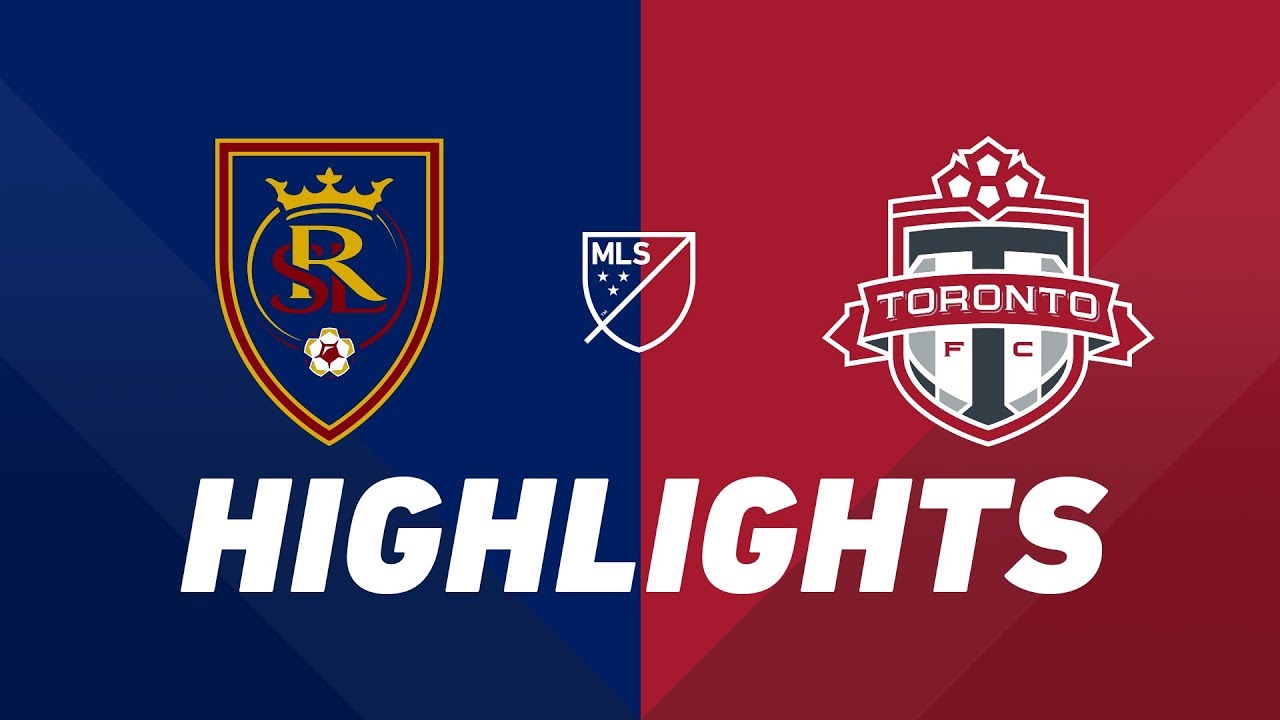 Real Salt Lake vs. Toronto FC | HIGHLIGHTS - May 18, 2019