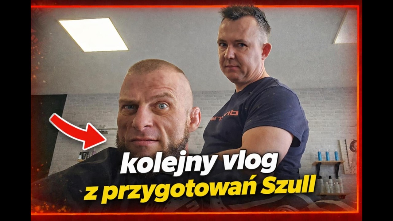 JEDNA ROBOTA.. BYĆ GOTOWYM! VLOG Z SZULIM! DO WALKI ZOSTAŁO 8 Dni!