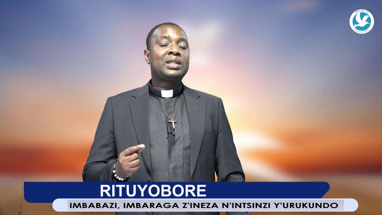 IMBABAZI, IMBARAGA Z'INEZA N'INTSINZI Y'URUKUNDO #RITUYOBORE