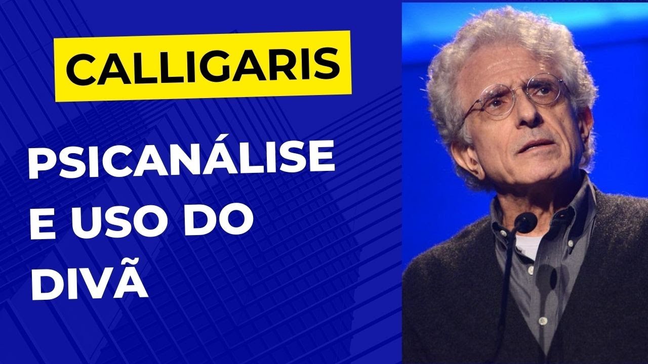 Calligaris • Psicanálise e uso do divã