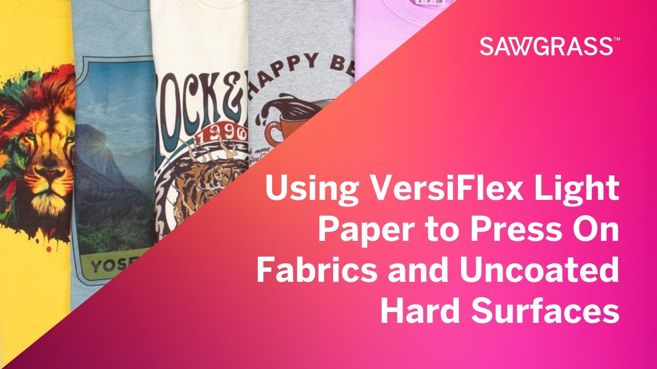 Using VersiFlex Light Paper to Press On Fabrics and Uncoated Hard Surfaces