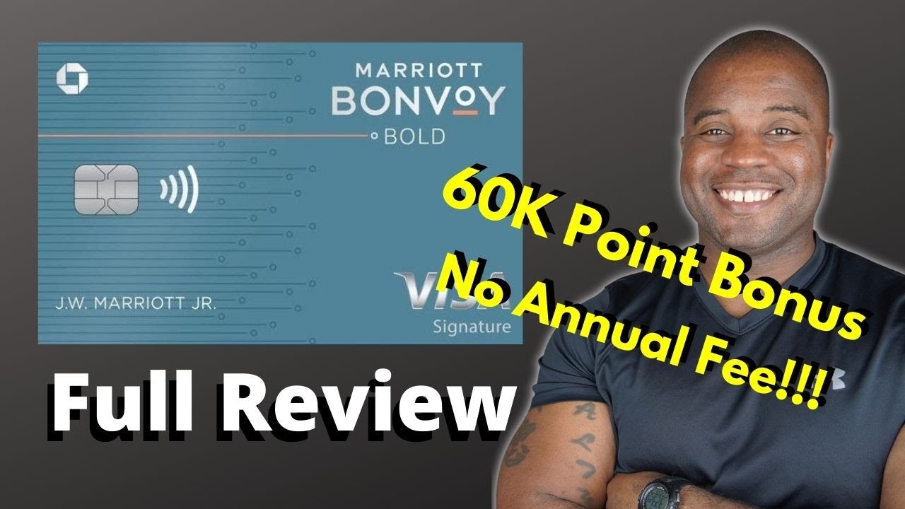 Marriott Bonvoy Bold Credit Card  |  Full Review