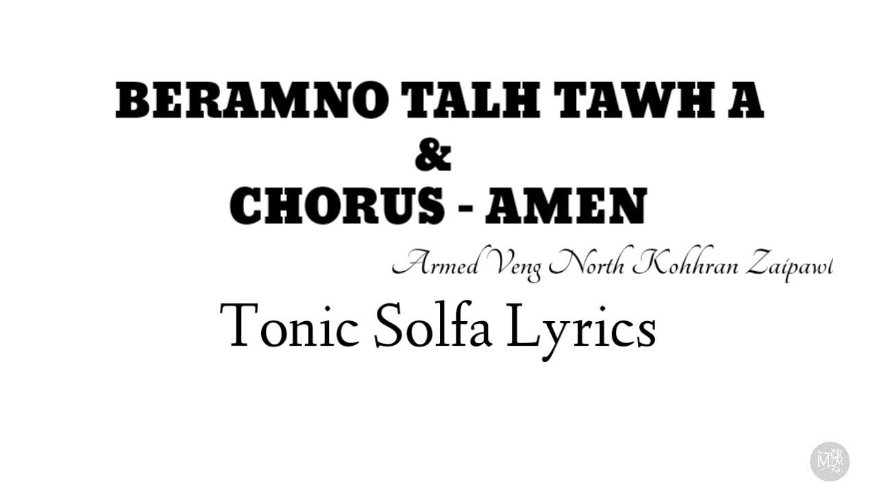 Beramno & Amen | Tonic Solfa Lyrics