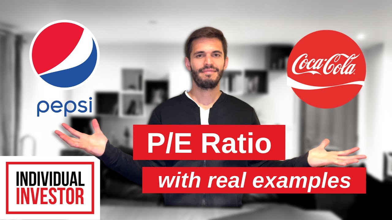 P/E Ratio Explained using Coca Cola and Pepsi stocks