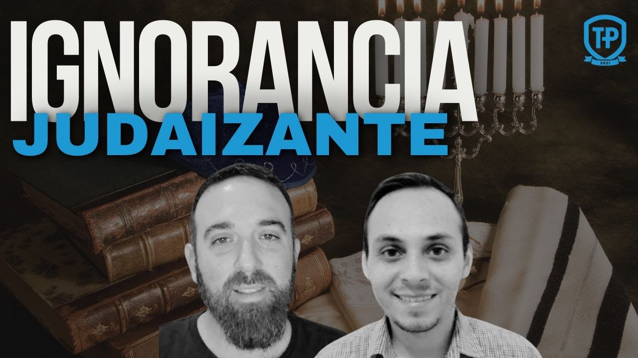La Ignorancia Judaizante