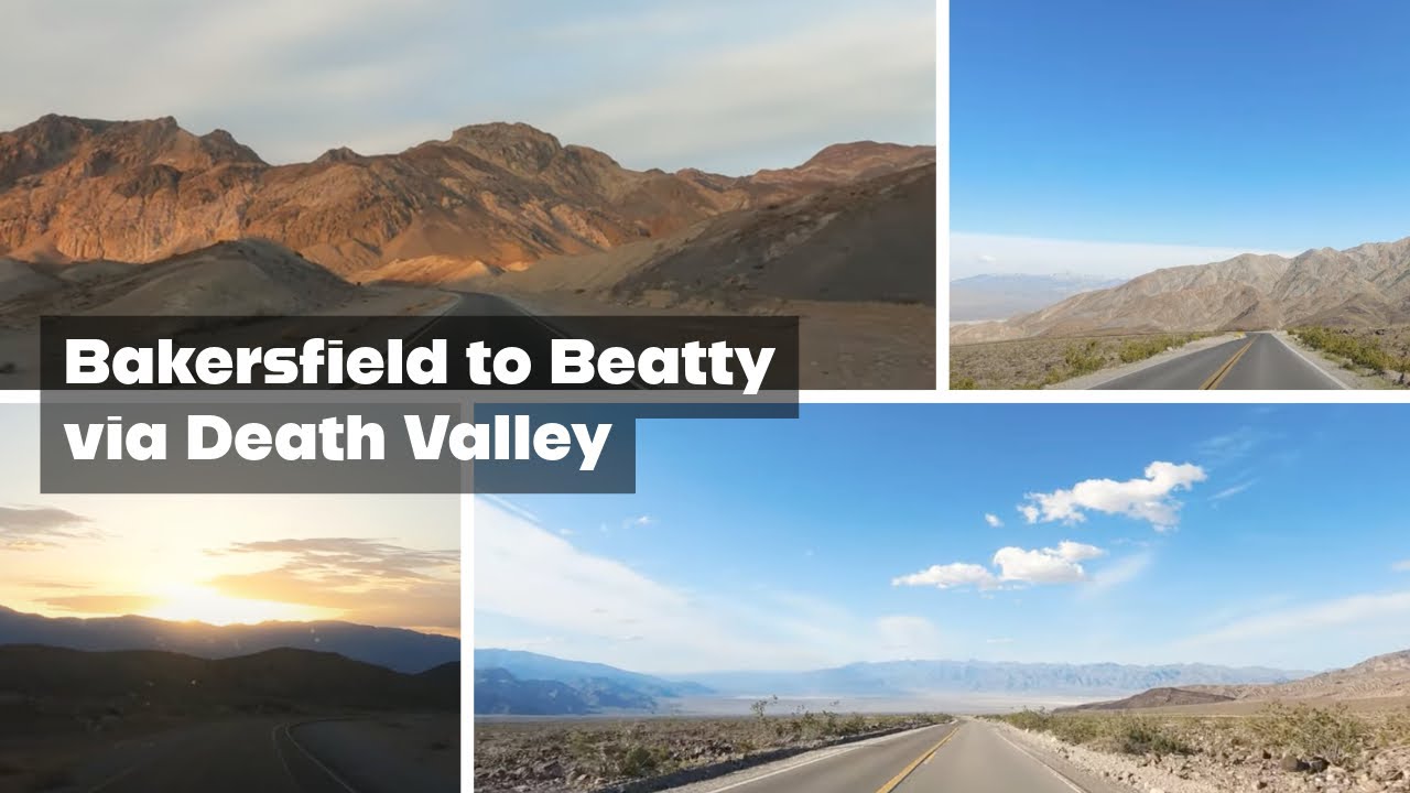Bakersfield to Beatty Nevada via Death Valley