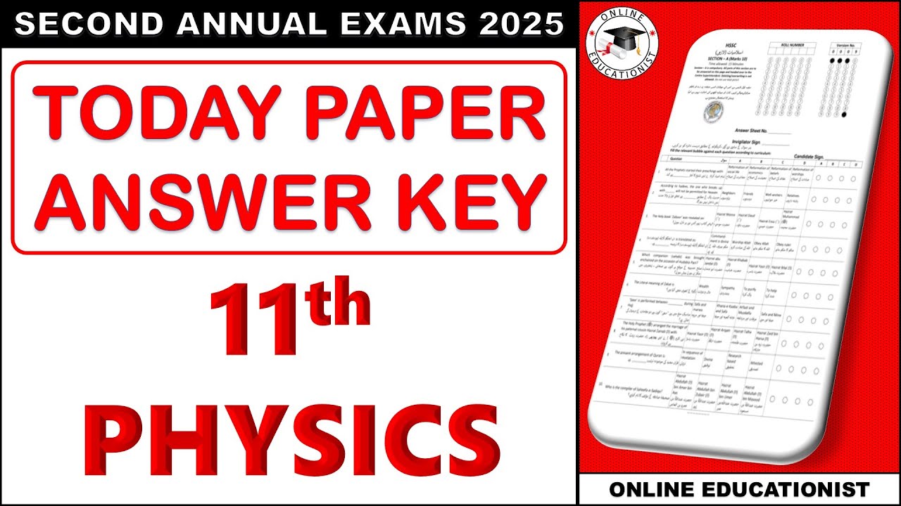 Today FBISE 11th Physics Paper Answer Key | second Annual Exams 2025 | Objective Paper 11th Physics
