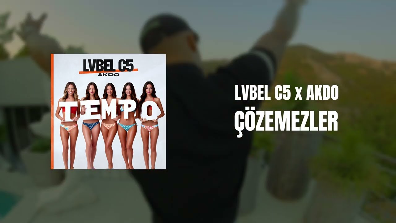 LVBEL C5, AKDO - &Ccedil;&Ouml;ZEMEZLER