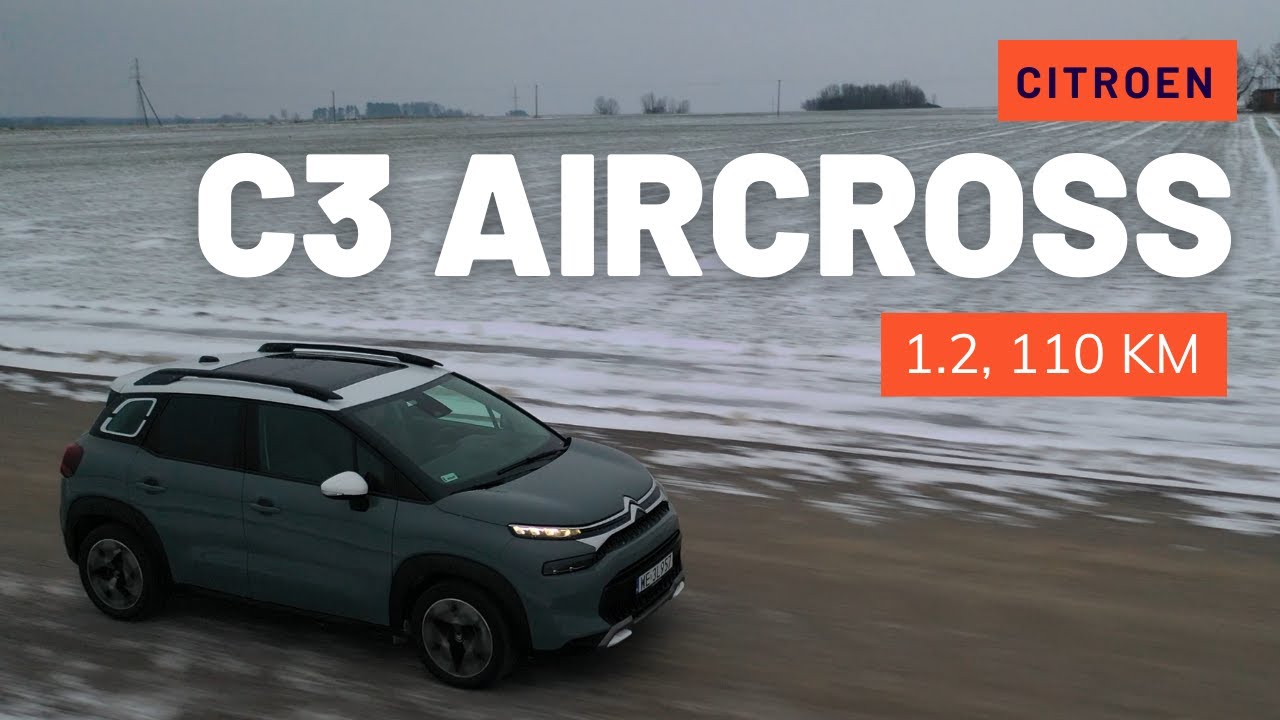 Jest ok, ale też nie ma się czym zachwycać - Citroën C3 Aircross