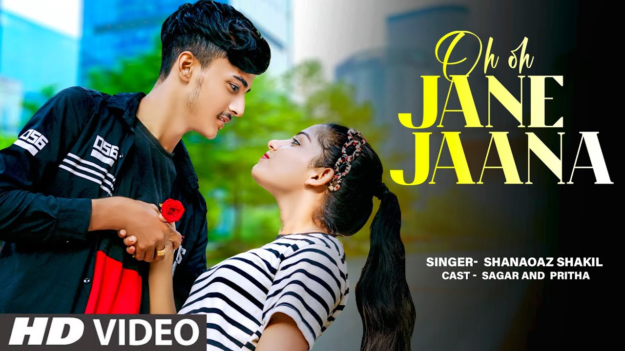 Oh Oh Jane Jaana🥀ओह ओह जेन जाना❤️Hindi Romantic Song❤️Cute Love Story💕Sagar & Pritha ♪Showbiz Music