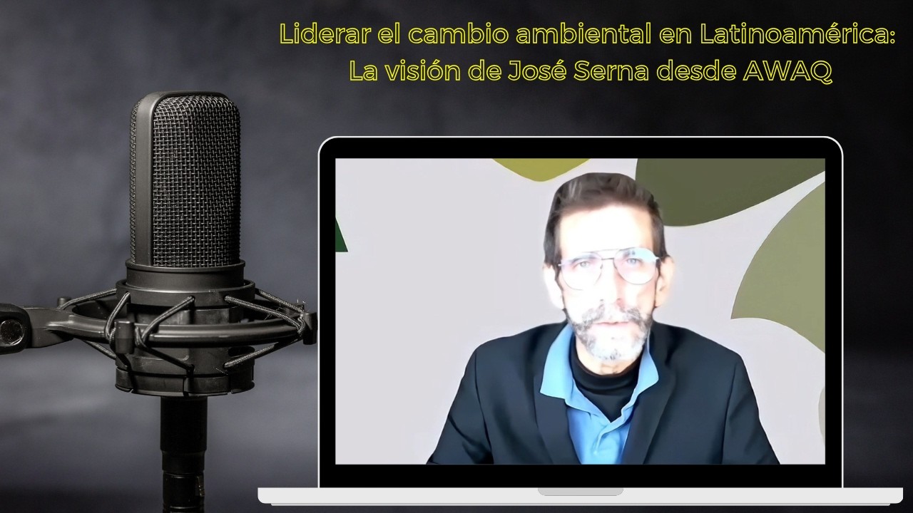 De la causa local al impacto global: tecnología al servicio del territorio - José Serna AWAQ