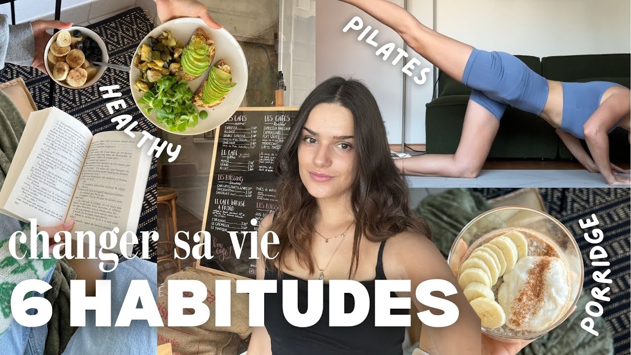 6 NOUVELLES HABITUDES POUR CHANGER TA VIE EN 2025 ✨ | that girl reset routine (pilates, motivation)