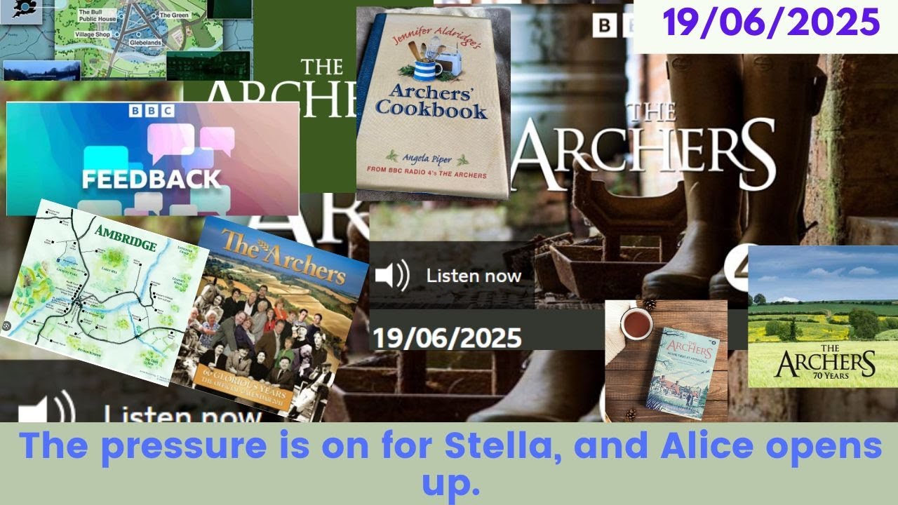 2025 06 19 The Archers Soap Opera