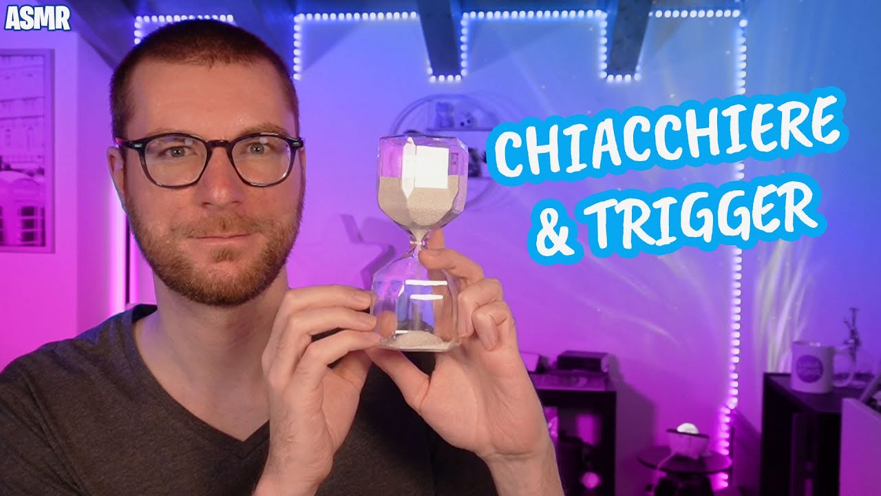 CHIACCHIERE CASUALI & RILASSANTI • ASMR ITA • Con Whispering & Trigger Vari