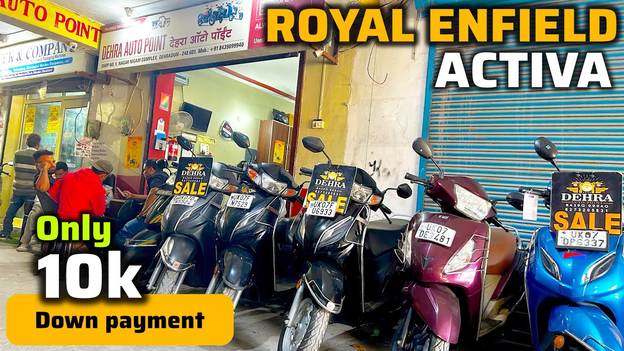 Dehra Auto Point - Finance Only 10k - Activa, Royal Enfield - second hand bike showroom 