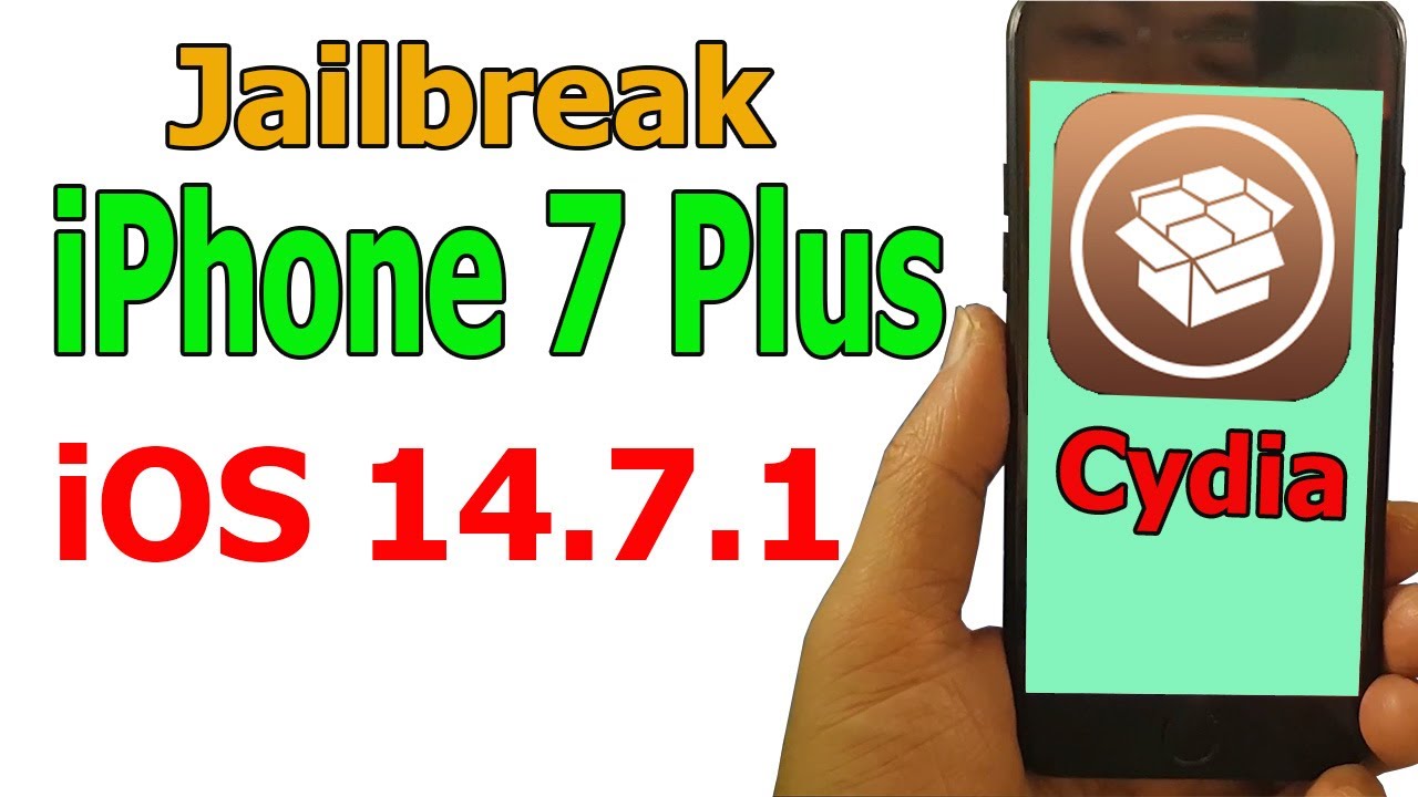 How to Jailbreak iPhone 7 Plus iOS 14.7.1