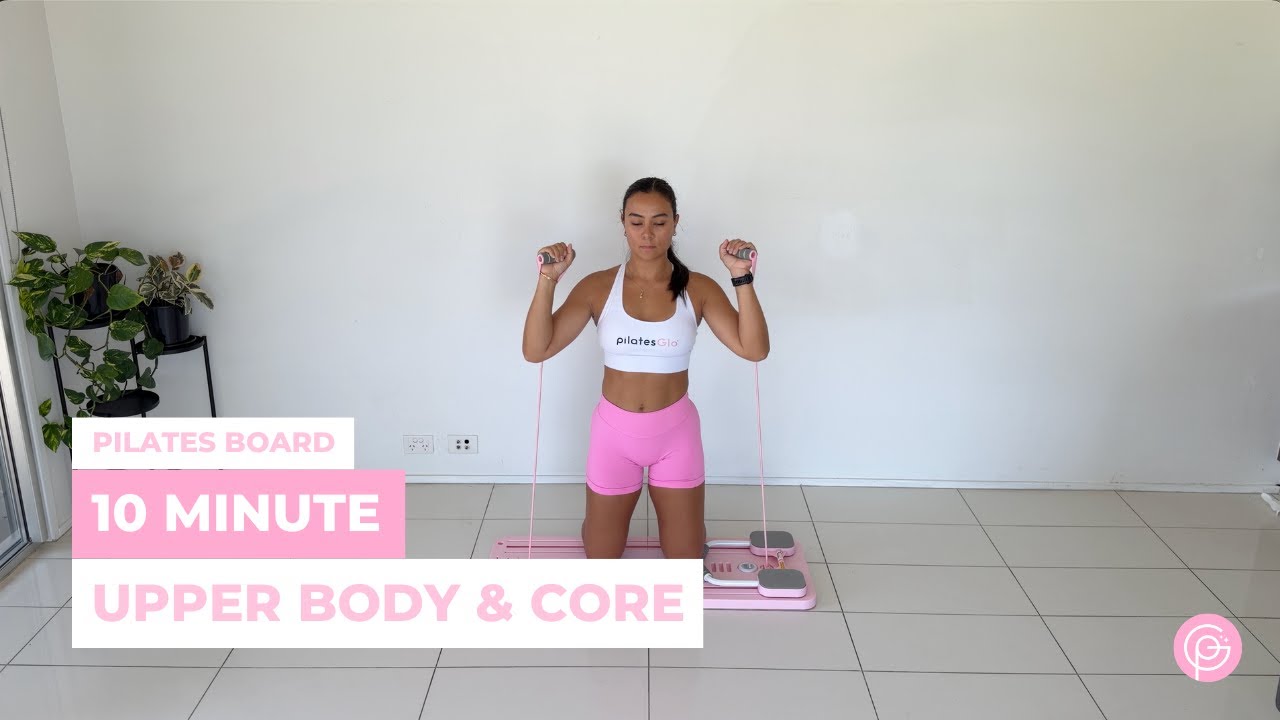 10 Minute Upper Body & Core Workout || Pilates Board