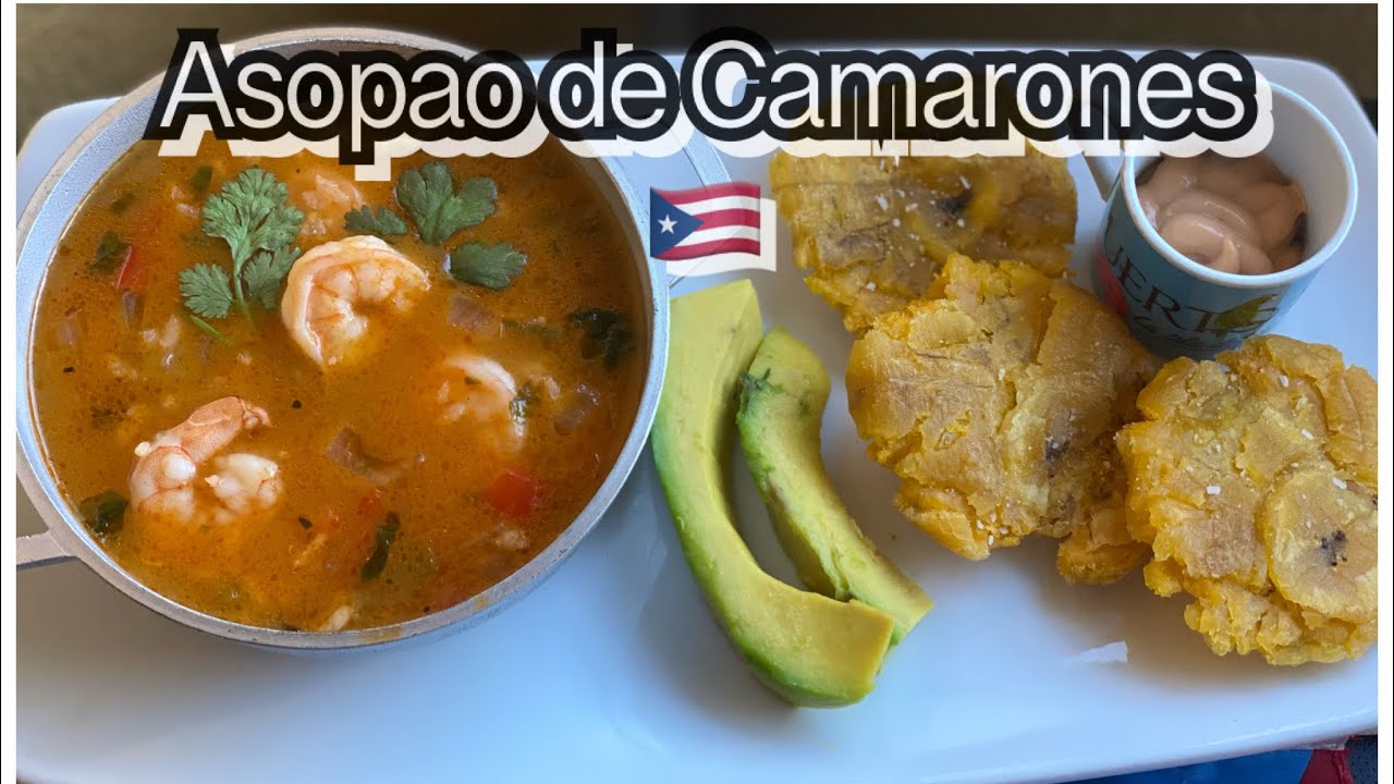 Asopao de Camarones|Asopao de Camarones Puertorriqueño|Puerto Rican Shrimp and Rice Soup|Cuaresma