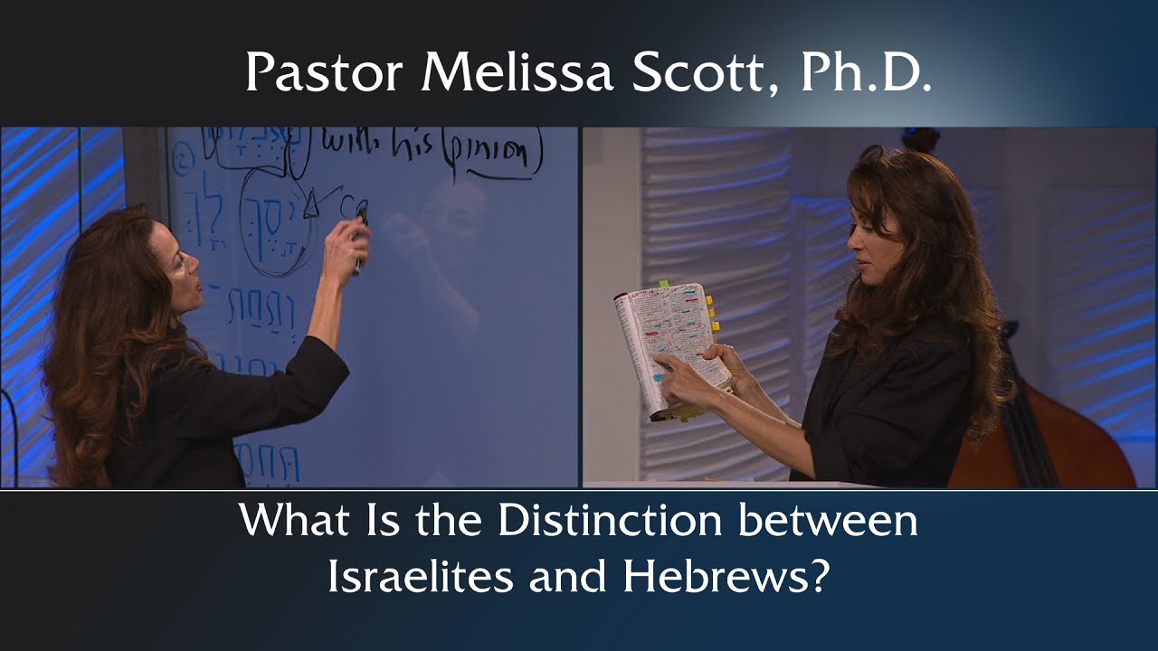 What Is the Distinction between Israelites and Hebrews?