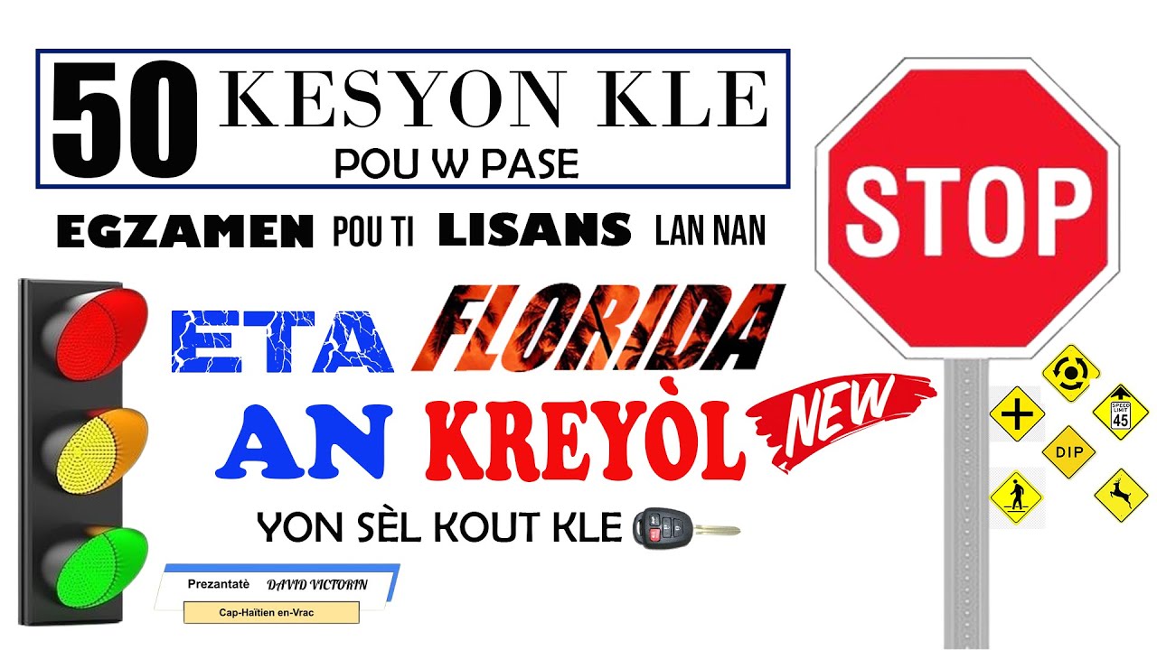 50 KESYON ENPÒTAN🚦 POU W KA PASE TÈS EKRI  POU TI  LISANS LAN NAN ETA FLORIDA/YON SÈL KOUT KLE🗝️