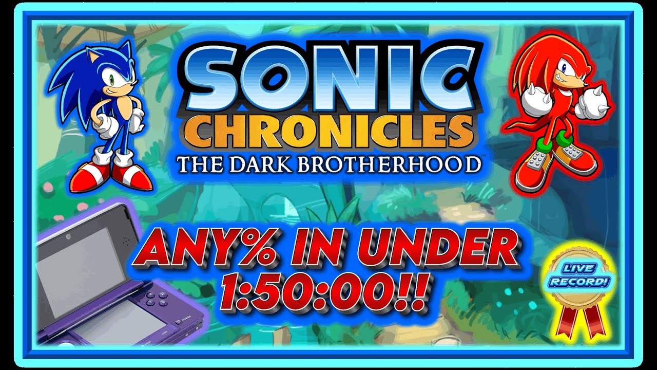 The FIRST EVER Sub-1:50:00 In Sonic Chronicles - Any% Speedrun | WR Route Showcase!