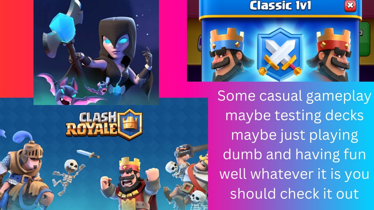 Clash Royale casual gameplay with commentary