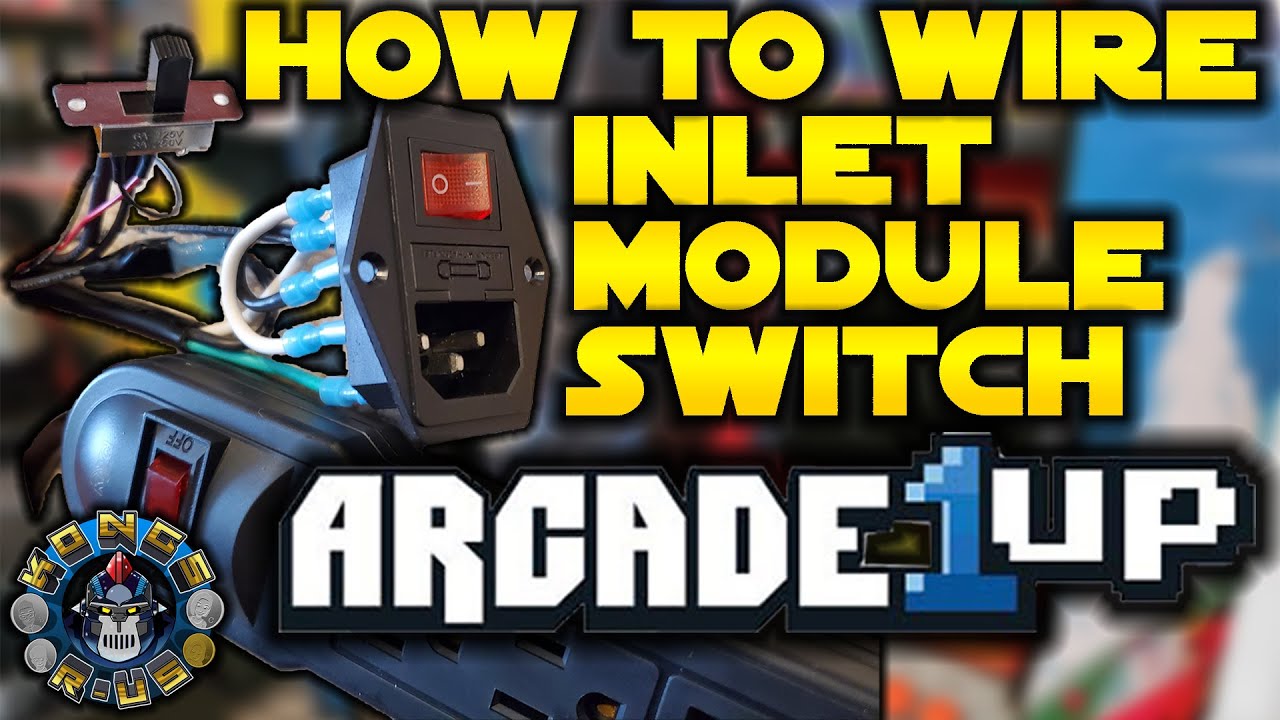 How to Wire Stock Arcade1Up Power Switch to Inlet Module Switch Tutorial (Power ENTIRE A1Up Cab!)
